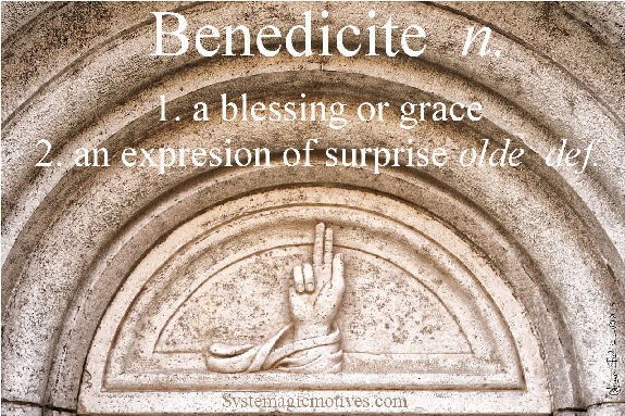 Graphic Definition of Benedicite