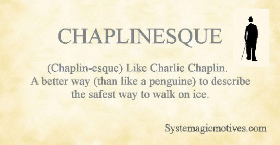 Graphic Definition of Chaplinesque