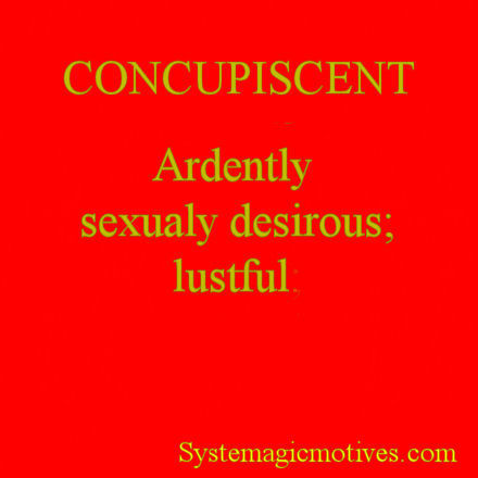 The Definition of Concupiscent