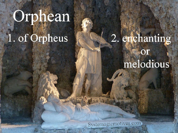 Graphic Definition of Orphean