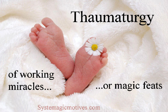 Graphic Definition of Thaumaturgy