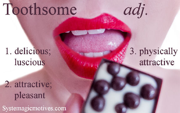 Graphic Definition of Toothsome