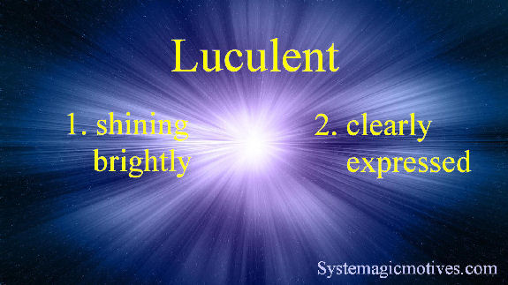 Graphic Definition of Luculent