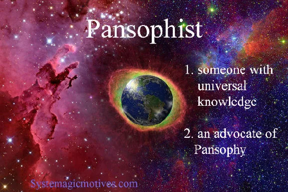 Graphic definition of Pansophist