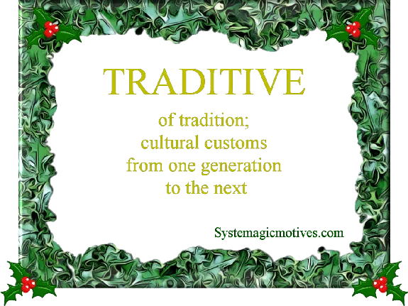 Traditive
