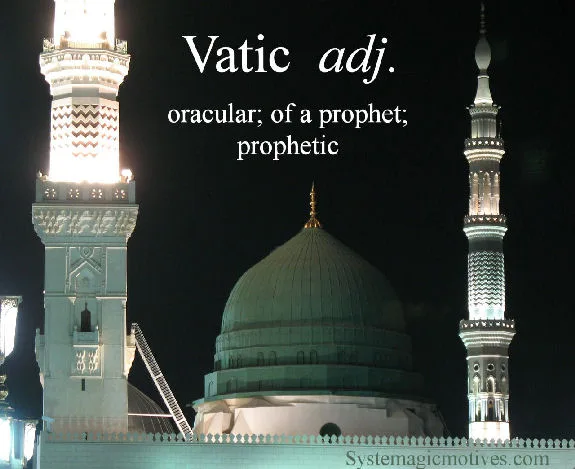 Vatic; Vaticinal