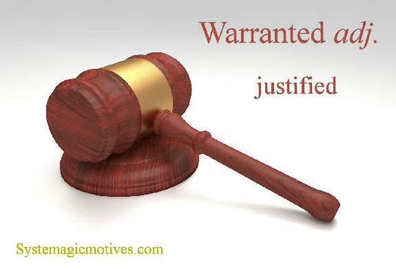 Warranted